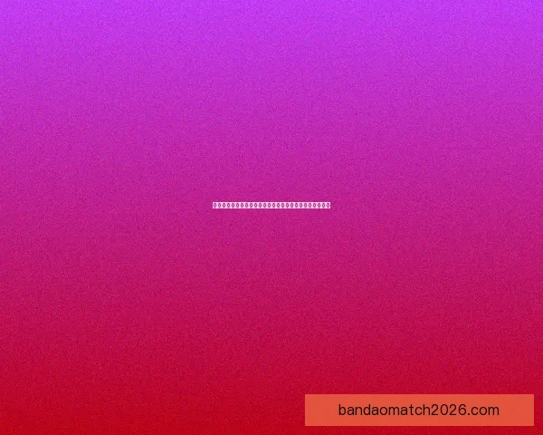 半岛体育手机版带你畅享全球赛事实时资讯与精准数据分析